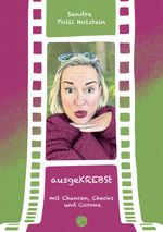 ausgeKREBSt Cover des Buches ausgeKREBSt (ISBN: 9783949536137)