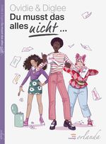 Du musst das alles NICHT... Cover des Buches Du musst das alles NICHT... (ISBN: 9783949545610)