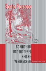 Schirokko und (andere) heiße Verbrechen Cover des Buches Schirokko und (andere) heiße Verbrechen (ISBN: 9783949558238)
