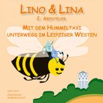 Lino und Lina – 2. Abenteuer Cover des Buches Lino und Lina – 2. Abenteuer (ISBN: 9783949602146)