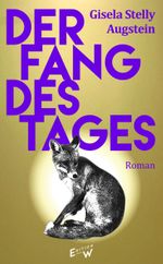 Der Fang des Tages Cover des Buches Der Fang des Tages (ISBN: 9783949671081)