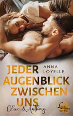 Jeder Augenblick zwischen uns Cover des Buches Jeder Augenblick zwischen uns (ISBN: 9783949727290)