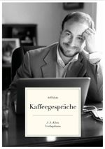 Kaffeegespräche Cover des Buches Kaffeegespräche (ISBN: 9783949763472)