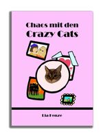 Chaos mit den Crazy Cats Cover des Buches Chaos mit den Crazy Cats (ISBN: 9783949763595)