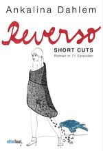 Reverso. Short Cuts Cover des Buches Reverso. Short Cuts (ISBN: 9783949774249)