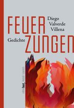 Feuerzungen Cover des Buches Feuerzungen (ISBN: 9783949774263)