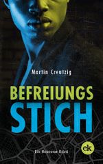 Befreiungsstich Cover des Buches Befreiungsstich (ISBN: 9783949961274)