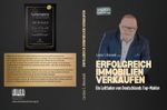 Erfolgreich Immobilien verkaufen Cover des Buches Erfolgreich Immobilien verkaufen (ISBN: 9783949964169)