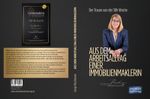Aus dem Arbeitsalltag einer Immobilienmaklerin Cover des Buches Aus dem Arbeitsalltag einer Immobilienmaklerin (ISBN: 9783949964176)