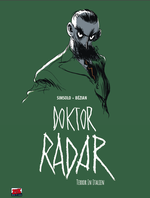 Doktor Radar Bd. 2 Cover des Buches Doktor Radar Bd. 2 (ISBN: 9783949987199)