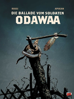 Die Ballade vom Soldaten Odawaa Cover des Buches Die Ballade vom Soldaten Odawaa (ISBN: 9783949987687)