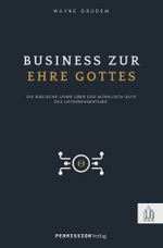 Business zur Ehre Gottes Cover des Buches Business zur Ehre Gottes (ISBN: 9783949998539)
