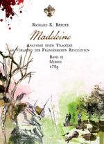 Madeleine Cover des Buches Madeleine (ISBN: 9783950249835)