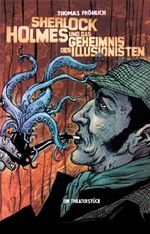 Sherlock Holmes und das Geheimnis des Illusionisten Cover des Buches Sherlock Holmes und das Geheimnis des Illusionisten (ISBN: 9783950255867)