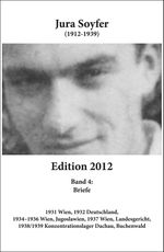 Jura Soyfer Edition 2012 Cover des Buches Jura Soyfer Edition 2012 (ISBN: 9783950285949)