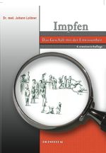 Impfen Das Geschäft mit der Unwissenheit Cover des Buches Impfen Das Geschäft mit der Unwissenheit (ISBN: 9783950309225)