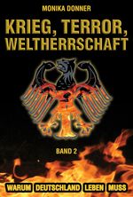 Krieg, Terror, Weltherrschaft / Krieg, Terror, Weltherrschaft - Band 2 Cover des Buches Krieg, Terror, Weltherrschaft / Krieg, Terror, Weltherrschaft - Band 2 (ISBN: 9783950331424)