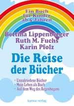 Die Reise der Bücher Cover des Buches Die Reise der Bücher (ISBN: 9783950386202)