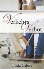 VerkehrsVerbot Cover des Buches VerkehrsVerbot (ISBN: 9783950387001)