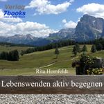 Lebenswenden aktiv begegnen Cover des Buches Lebenswenden aktiv begegnen (ISBN: 9783950392661)