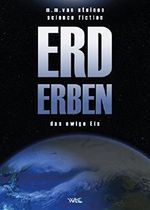 Erd Erben: Das ewige Eis Cover des Buches Erd Erben: Das ewige Eis (ISBN: 9783950417005)