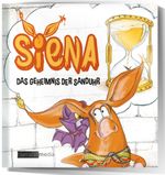 Siena - Das Geheimnis der Sanduhr Cover des Buches Siena - Das Geheimnis der Sanduhr (ISBN: 9783950433746)