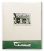 Geschäfte mit Geschichte - Waren aller Art in Wien Cover des Buches Geschäfte mit Geschichte - Waren aller Art in Wien (ISBN: 9783950439793)