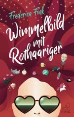 Wimmelbild mit Rothaariger: Ein lesbischer Liebesroman mit Humor und Wahnsinn Cover des Buches Wimmelbild mit Rothaariger: Ein lesbischer Liebesroman mit Humor und Wahnsinn (ISBN: 9783950486483)