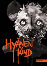 Hyänenkind Cover des Buches Hyänenkind (ISBN: 9783950501476)
