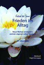 Frieden im Alltag Cover des Buches Frieden im Alltag (ISBN: 9783950510249)