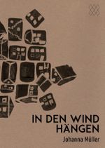 In den Wind hängen Cover des Buches In den Wind hängen (ISBN: 9783950529838)