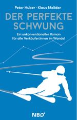 Der perfekte Schwung Cover des Buches Der perfekte Schwung (ISBN: 9783950537611)