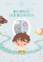 Ouly® und die Magie der Gedanken Cover des Buches Ouly® und die Magie der Gedanken (ISBN: 9783950545289)