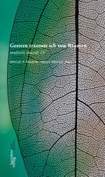 Gestern träumte ich von Bäumen Cover des Buches Gestern träumte ich von Bäumen (ISBN: 9783950547009)