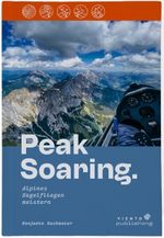 Peak Soaring Cover des Buches Peak Soaring (ISBN: 9783950555943)