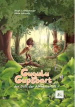 Gugulu Gupsbart und der Duft der Abenteuerluft Cover des Buches Gugulu Gupsbart und der Duft der Abenteuerluft (ISBN: 9783950556605)