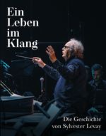 Ein Leben im Klang Cover des Buches Ein Leben im Klang (ISBN: 9783951997087)