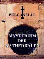 Mysterium der Kathedralen Cover des Buches Mysterium der Kathedralen (ISBN: 9783952078723)