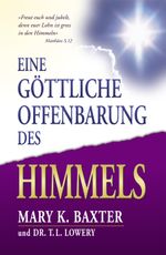 Eine göttliche Offenbarung des Himmels Cover des Buches Eine göttliche Offenbarung des Himmels (ISBN: 9783952244616)