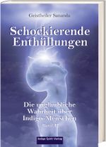 Geistheiler Sananda: Schockierende Enthüllungen Cover des Buches Geistheiler Sananda: Schockierende Enthüllungen (ISBN: 9783952459065)