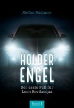 Holder Engel Cover des Buches Holder Engel (ISBN: 9783952476147)