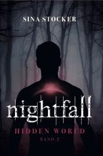 Nightfall Cover des Buches Nightfall (ISBN: 9783952476154)