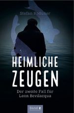 Heimliche Zeugen Cover des Buches Heimliche Zeugen (ISBN: 9783952476178)