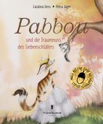 Pabbou und die Traumnuss des Siebenschläfers Cover des Buches Pabbou und die Traumnuss des Siebenschläfers (ISBN: 9783952489628)