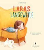 Laras Langeweile Cover des Buches Laras Langeweile (ISBN: 9783952489635)