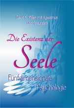 Die Existenz der Seele Cover des Buches Die Existenz der Seele (ISBN: 9783952493052)