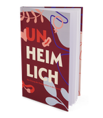 UN-HEIMLICH Cover des Buches UN-HEIMLICH (ISBN: 9783952528419)