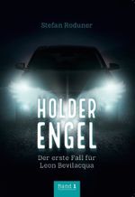 Holder Engel Cover des Buches Holder Engel (ISBN: 9783952529461)