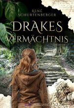 Drakes Vermächtnis Cover des Buches Drakes Vermächtnis (ISBN: 9783952541876)