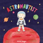 Astronautist Cover des Buches Astronautist (ISBN: 9783952548455)